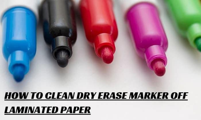 how to clean dry erase marker off laminated paper