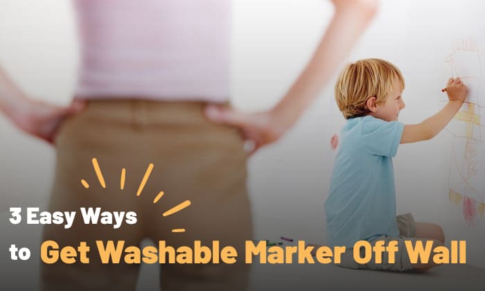 how to get washable marker off wall