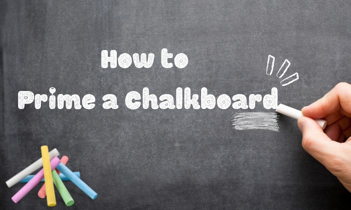 how to prime a chalkboard