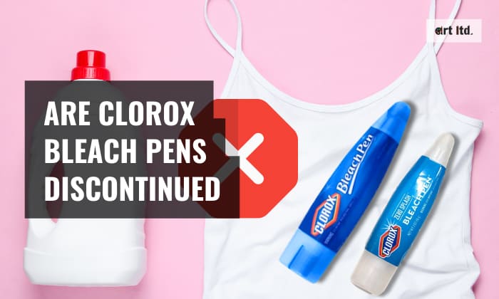 Are Clorox Bleach Pens Discontinued? (2023 Updated)