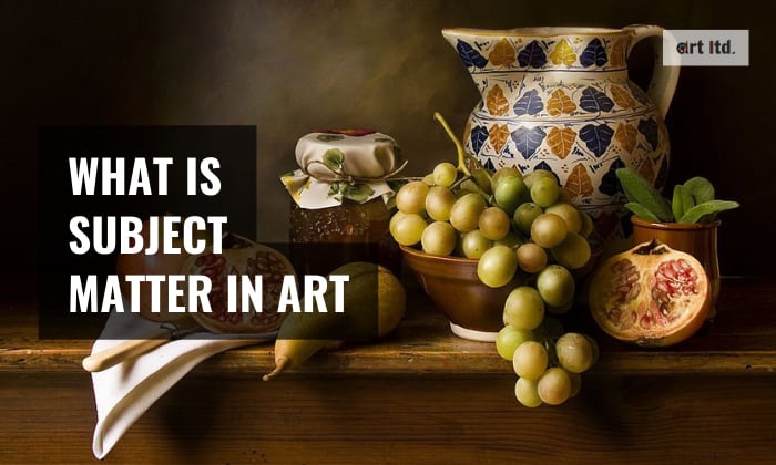 What is Subject Matter in Art