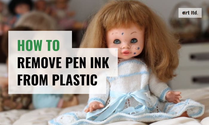 how to remove pen ink from plastic