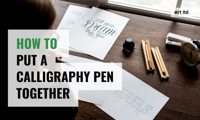 how to put a calligraphy pen together