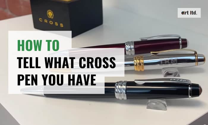 how to tell what cross pen you have