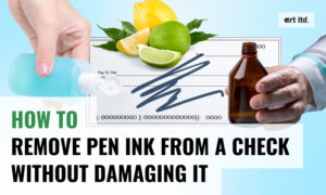 How to Remove Pen Ink From a Check Without Damaging It