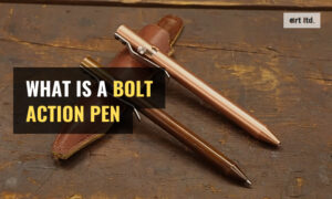what is a bolt action pen