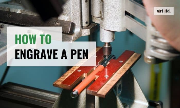 how to engrave a pen